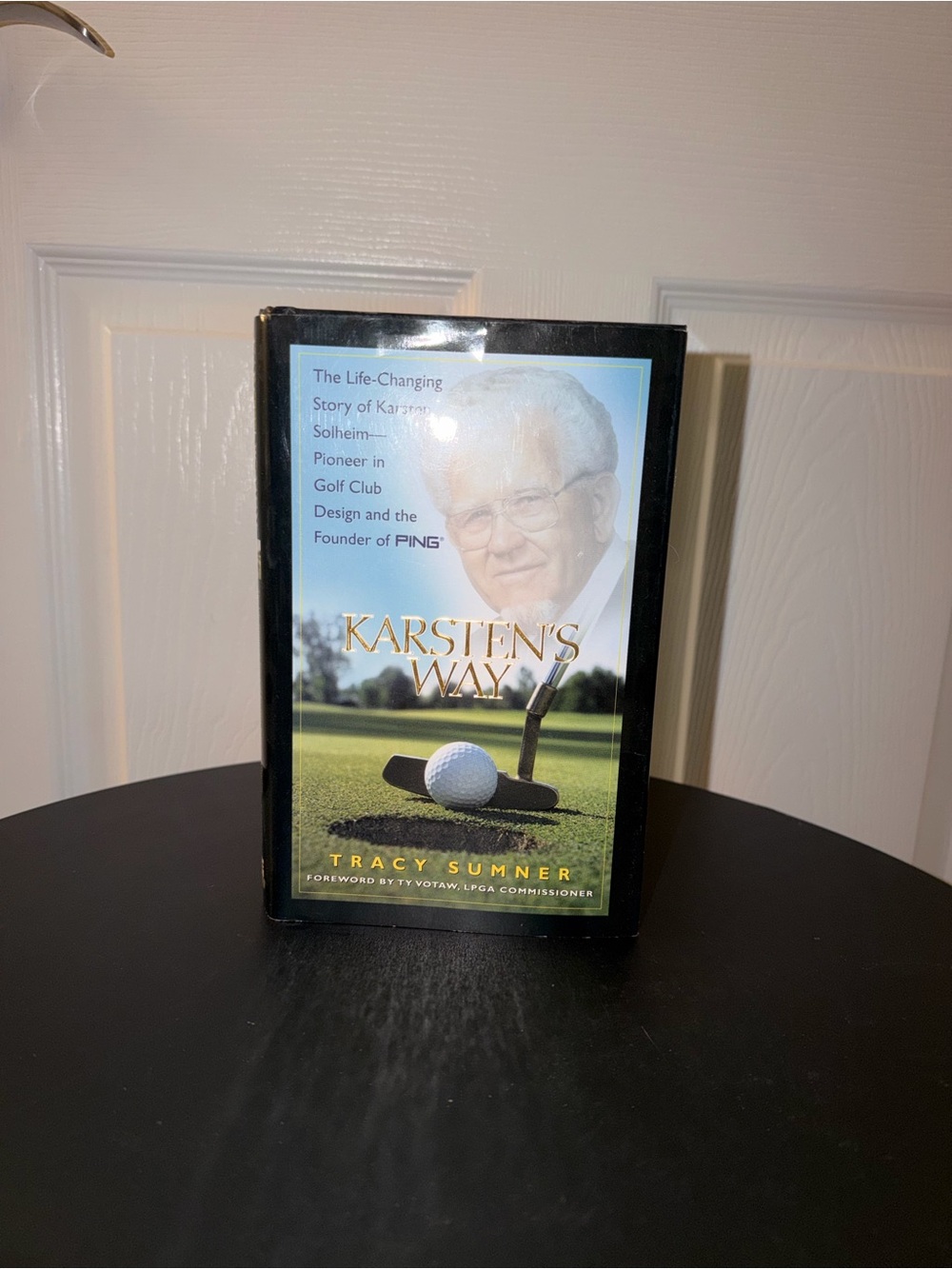 Karsten's Way by Tracy Sumner - Golf Biography (Black)